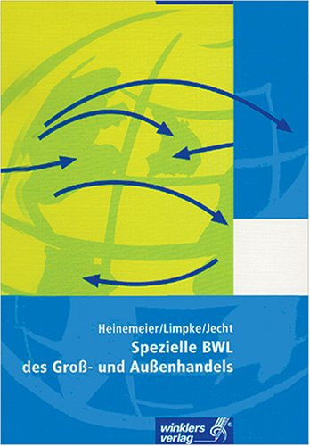 Spezielle Betriebswirtschaftslehre des Groß- und Außenhandels Study Guides