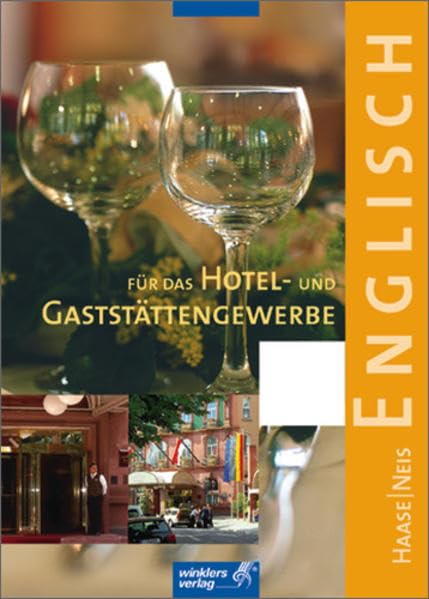 Englisch für das Hotel- und Gaststättengewerbe: Schülerband, 2. Auflage, 2004: Material, Elementary, Intermediate, Advanced. Schülerband Business, Finance & Career