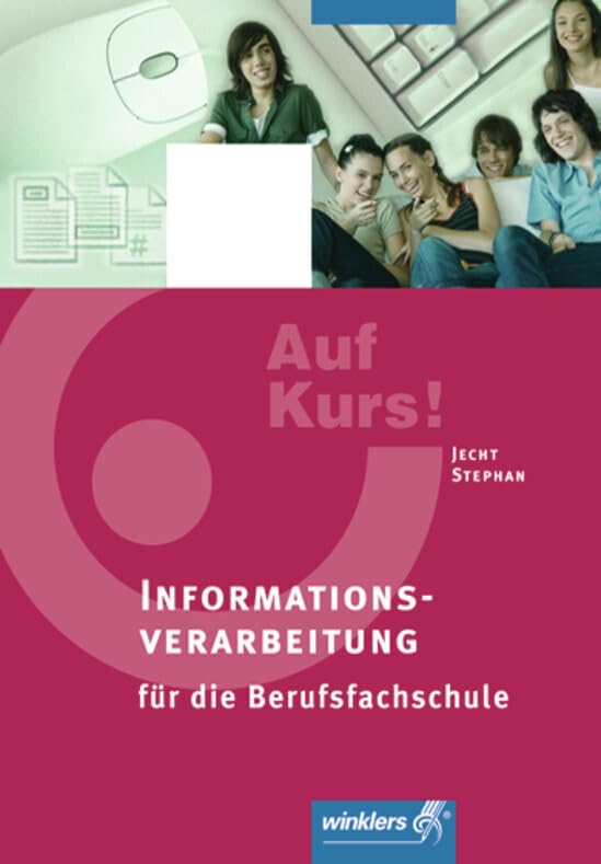 Informationsverarbeitung 1. Schülerbuch. Niedersachsen Computer Science