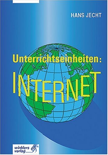 Unterrichtseinheiten: Internet Learning & Reference Books