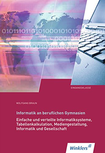 Informatik an Beruflichen Gymnasien Eingangsklasse Study Guides