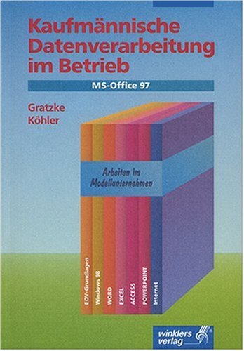 Kaufmännische Datenverarbeitung im Betrieb. book