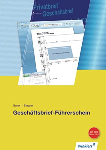 Geschäftsbrief-Führerschein. Schülerbuch Study Guides