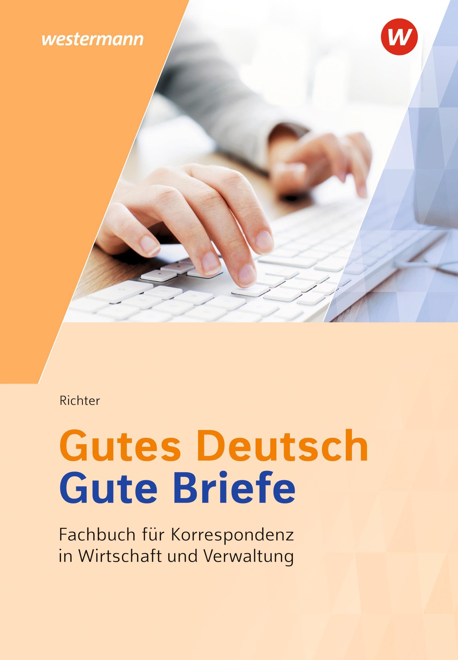 Gutes Deutsch - Gute Briefe Study Guides