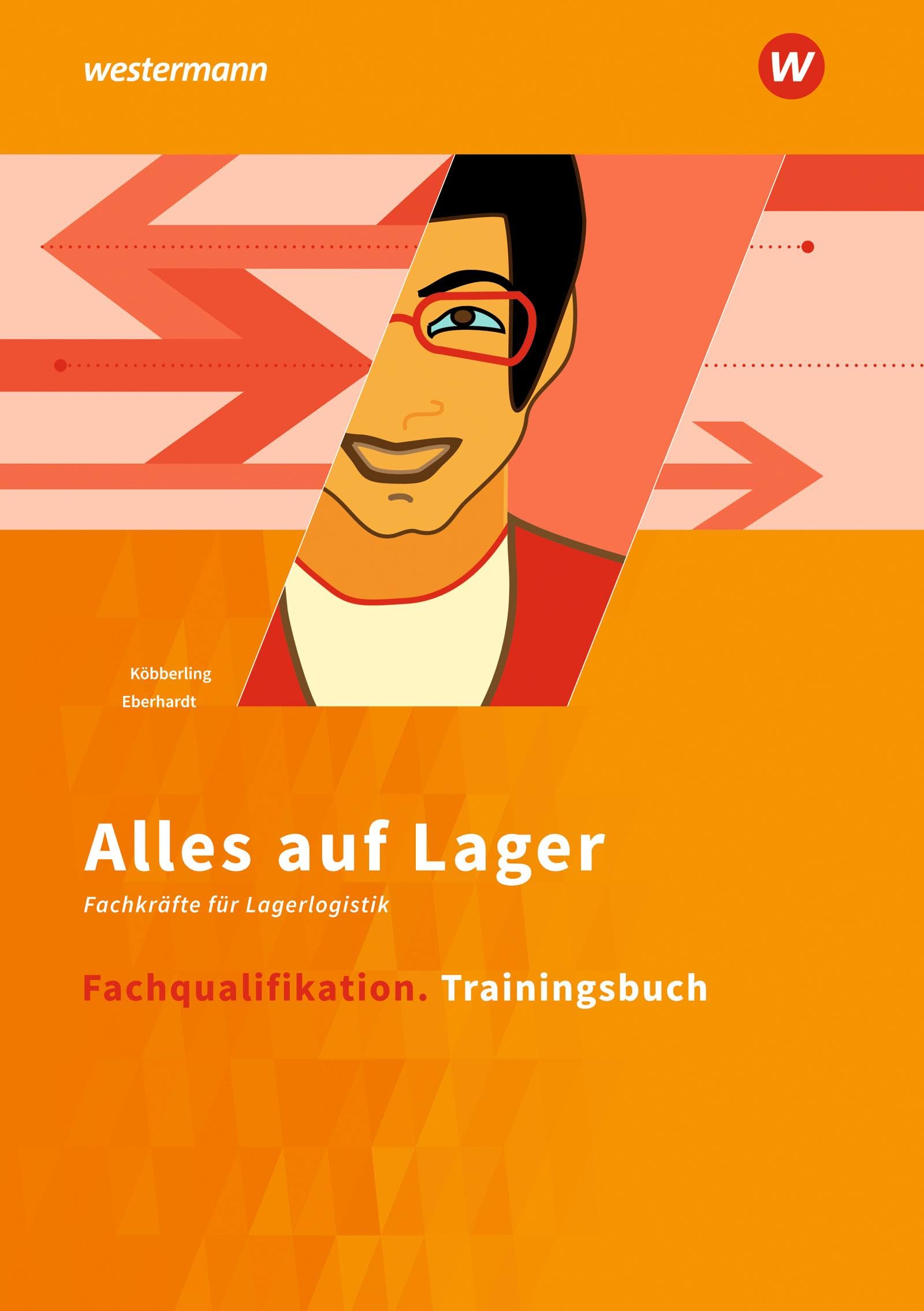 Alles auf Lager. Fachqualifikation: Trainingsbuch Study Guides