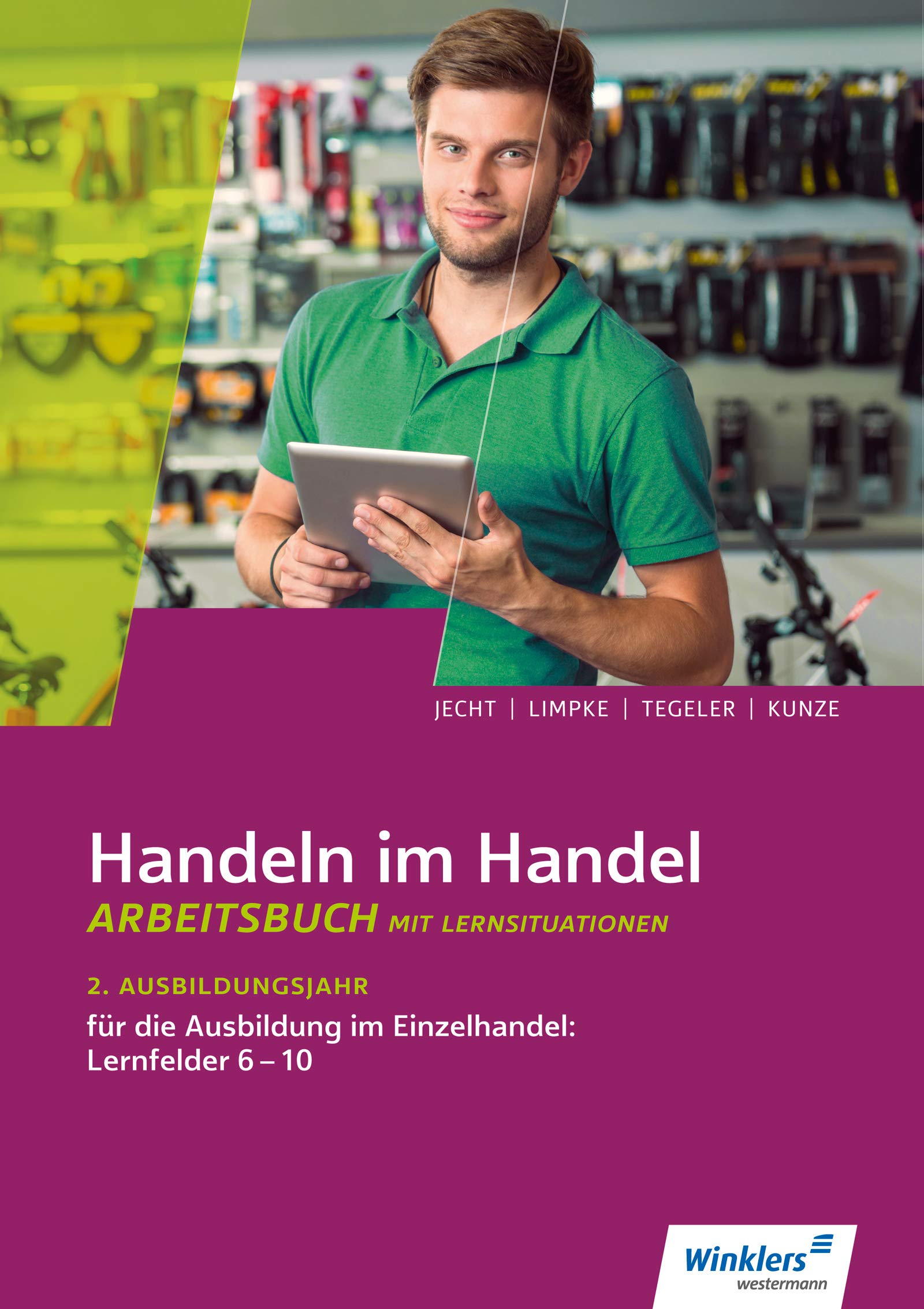 Handeln im Handel. Arbeitsbuch. 2. Ausbildungsjahr Study Guides