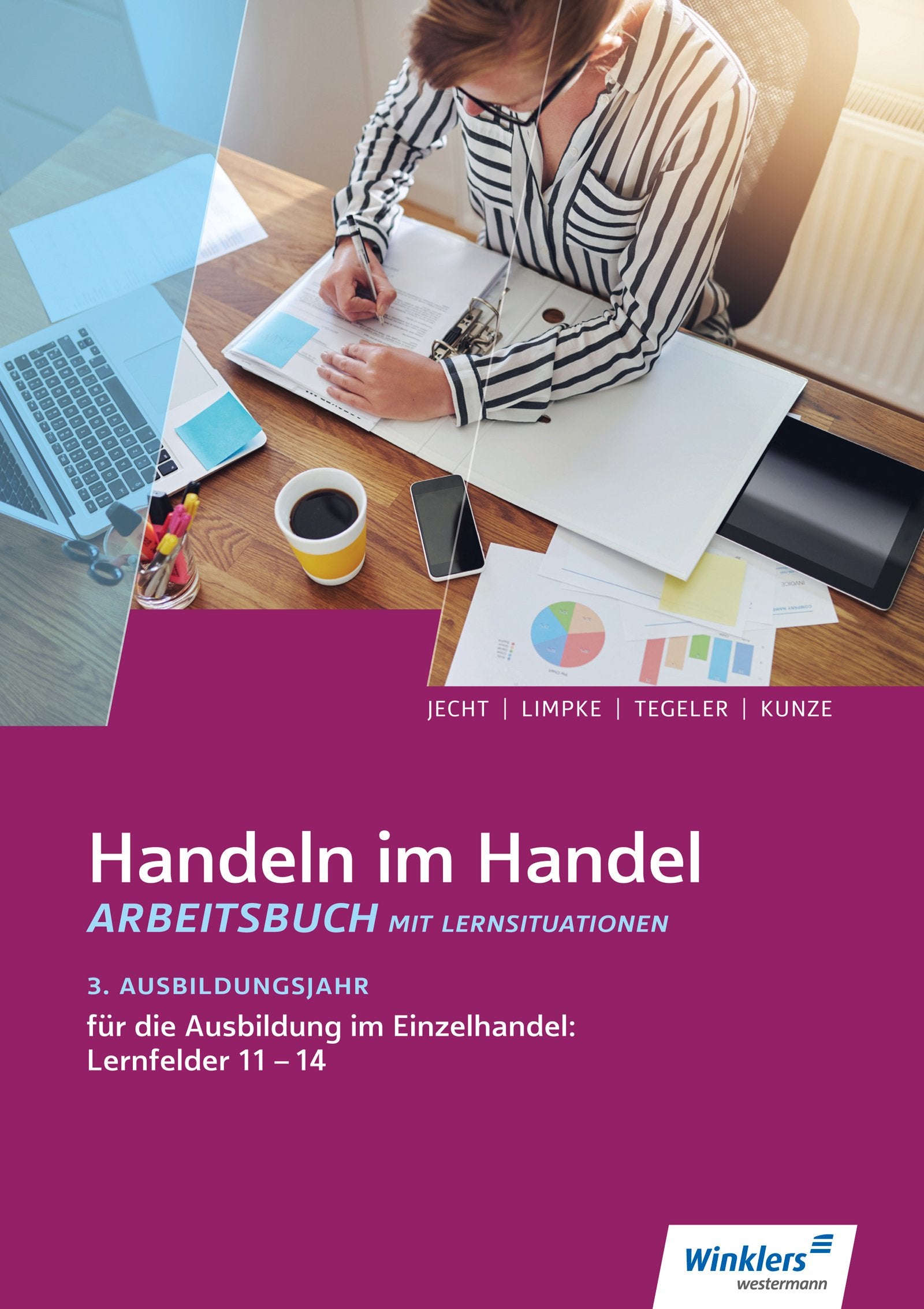 Handeln im Handel.3. Ausbildungsjahr im Einzelhandel. Arbeitsbuch Study Guides
