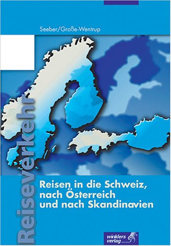 Reiseverkehrskaufleute / Ausbildung in Lernfeldern: Reiseverkehrskaufleute / Reiseverkehr - Ausbildung in Lernfeldern: Ausbildung in Lernfeldern / ... Schülerbuch (Lernfeld 12), 1. Auflage, 2003 Business, Finance & Career