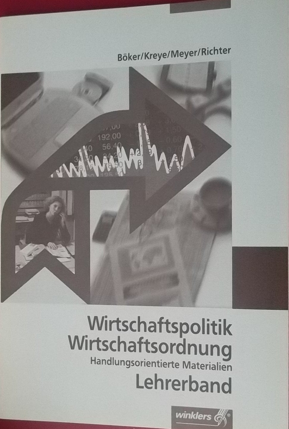 Wirtschaftspolitik/Wirtschaftsordnung: Lehrerband Education & Training