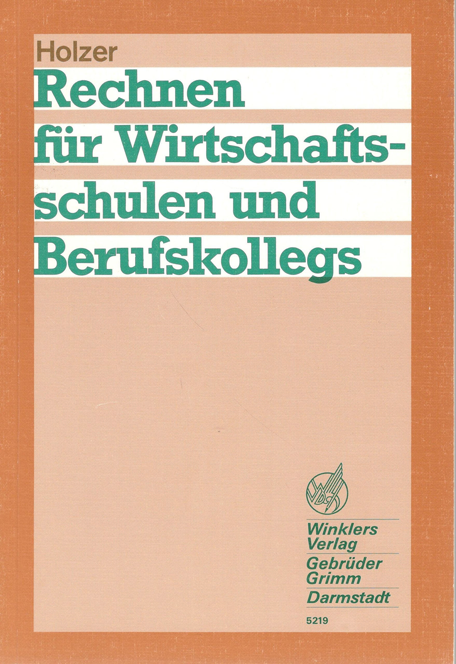 Rechnen für Wirtschaftsschulen und Berufskollegs Books
