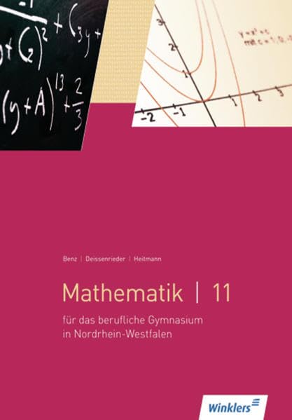 Mathematik für berufliche Gymnasien - Nordrhein-Westfalen: Mathematik 11: Schülerband Business, Finance & Career