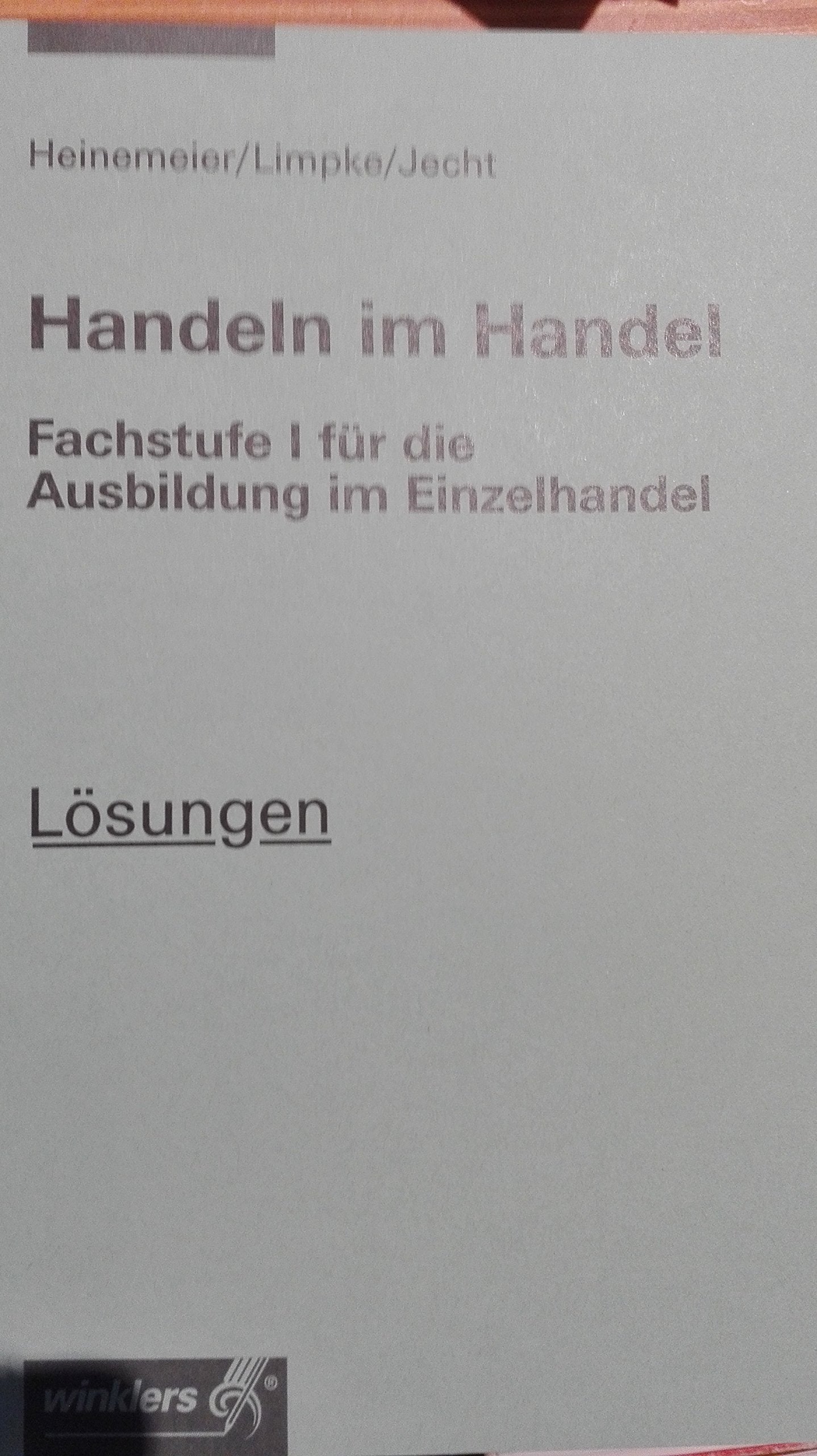 Handeln im Handel Lösungen 2. Ausbildungsjahr Books