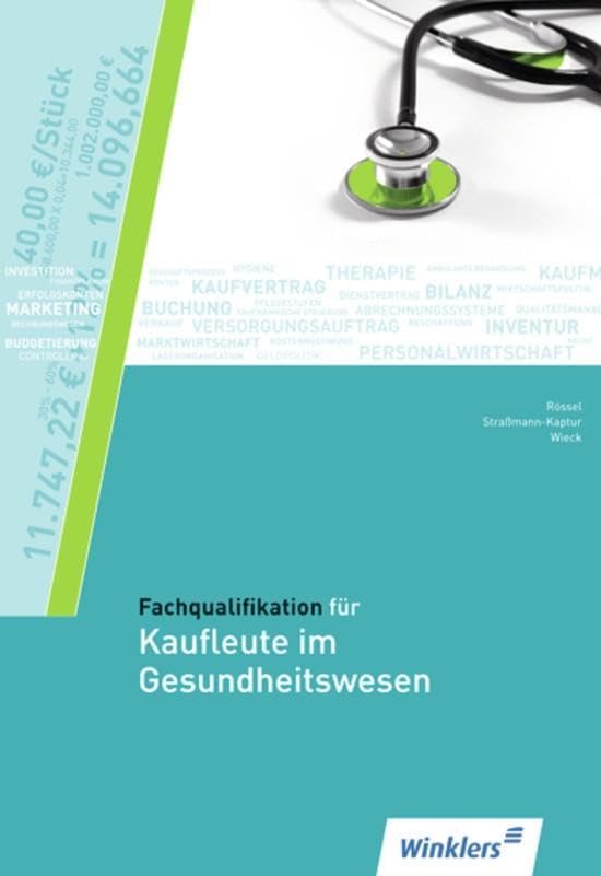 Fachqualifikation für Kaufleute im Gesundheitswesen: Schülerband: Schulbuch Study Guides