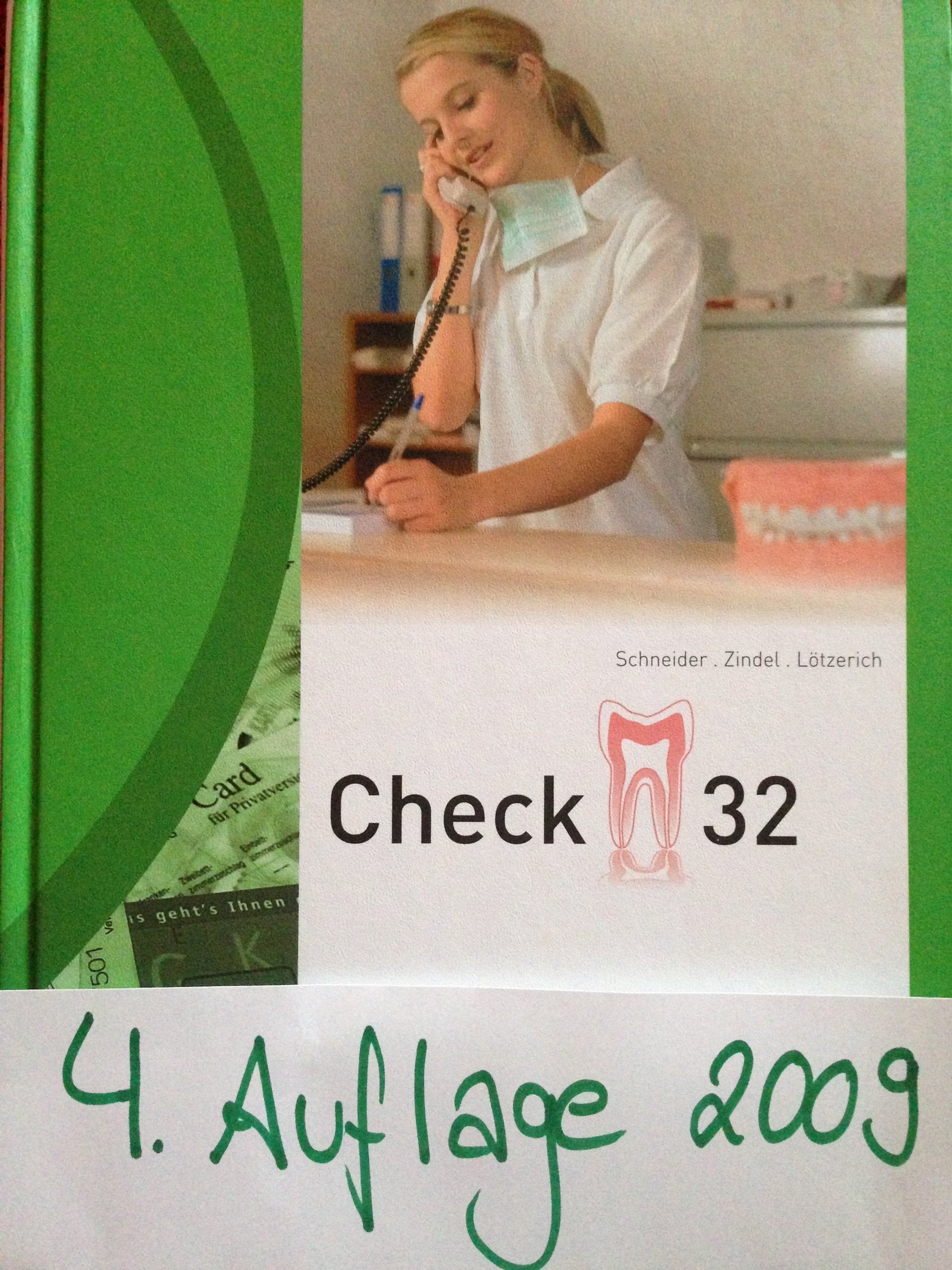 Check 32 / für Zahnmedizinische Fachangestellte: Check 32: Wirtschaftslehre für Zahnmedizinische Fachangestellte: Schülerband Business, Finance & Career