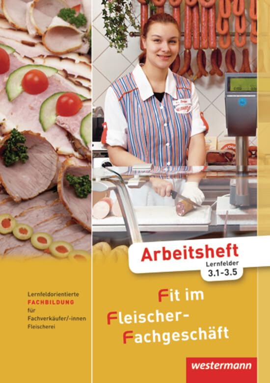 Fit im Fleischer-Fachgeschäft. Arbeitsheft. Fachbildung Study Guides