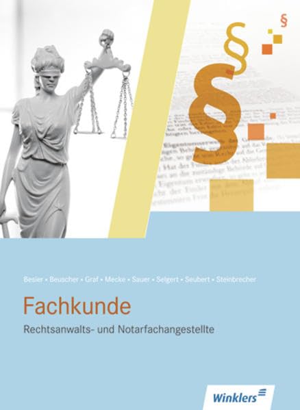 Rechnungswesen für Rechtsanwalts- und Notarfachangestellte: Rechtsanwalts- und Notarfachangestellte: Fachkunde: Schülerband Study Guides