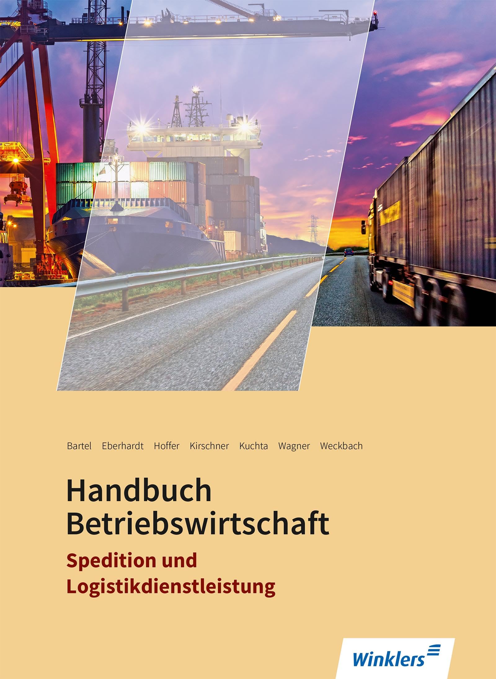 Spedition und Logistikdienstleistung: Handbuch Betriebswirtschaft Schulbuch Business, Finance & Career