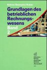 Grundlagen des betrieblichen Rechnungswesens, Bd.2, Schülerbuch 9. Schuljahr Study Guides