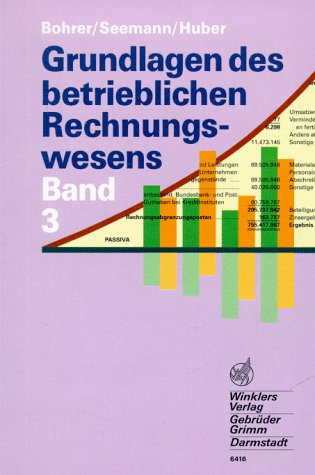 Grundlagen des betrieblichen Rechnungswesens, Bd.3, Schülerbuch 10. Schuljahr Study Guides