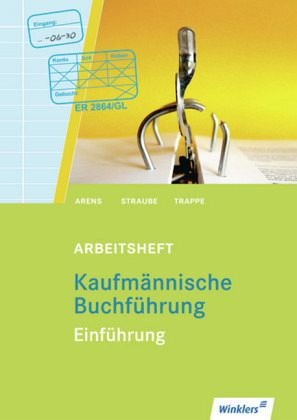 Kaufmännische Buchführung. Einführung. Arbeitsheft book