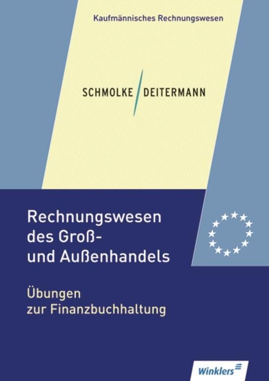 Rechnungswesen des Groß- und Außenhandels: Übungen zur Finanzbuchhaltung: Übungsheft Business, Finance & Career