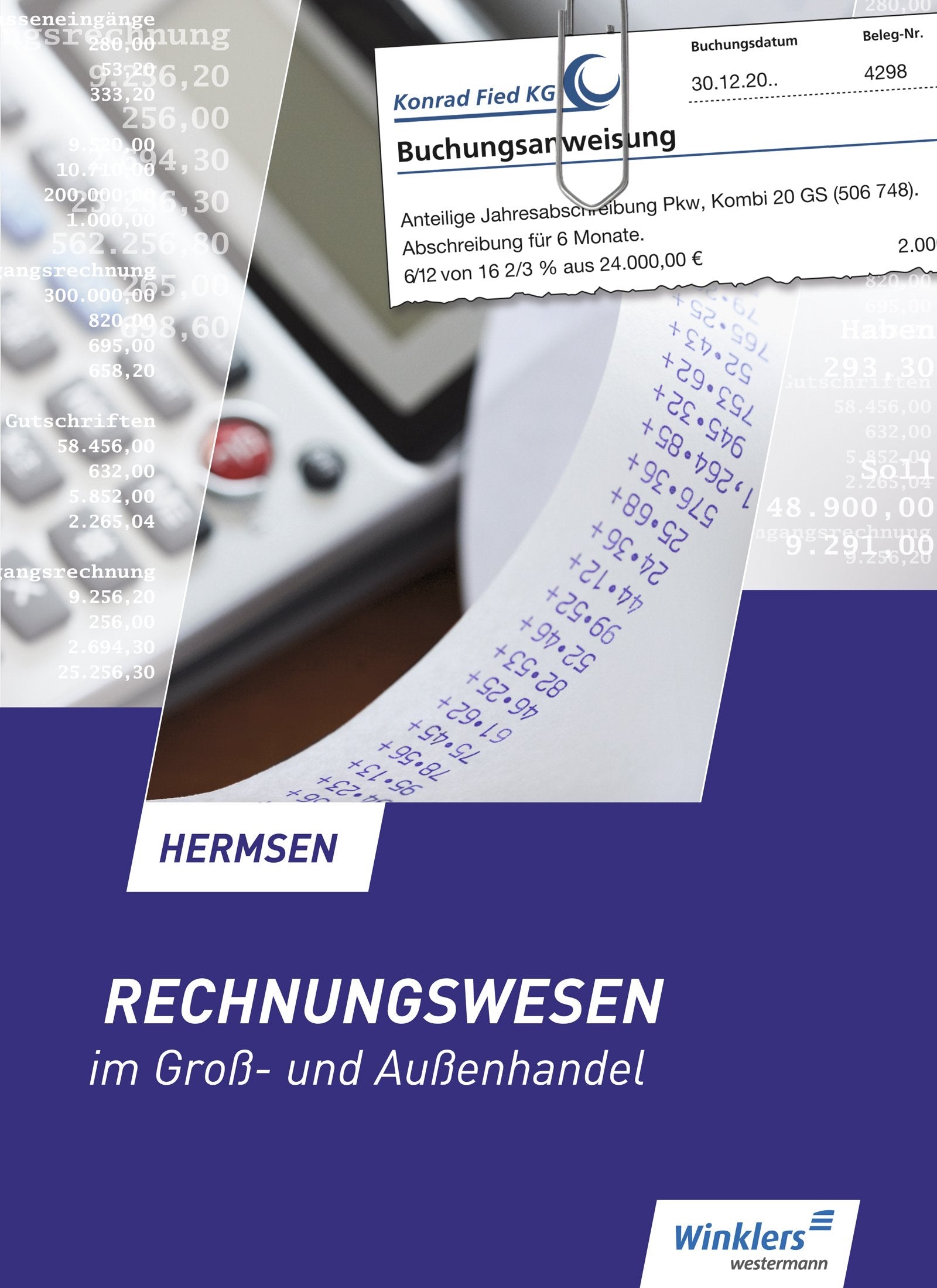 Rechnungswesen im Groß- und Außenhandel. Schülerband Business, Finance & Career