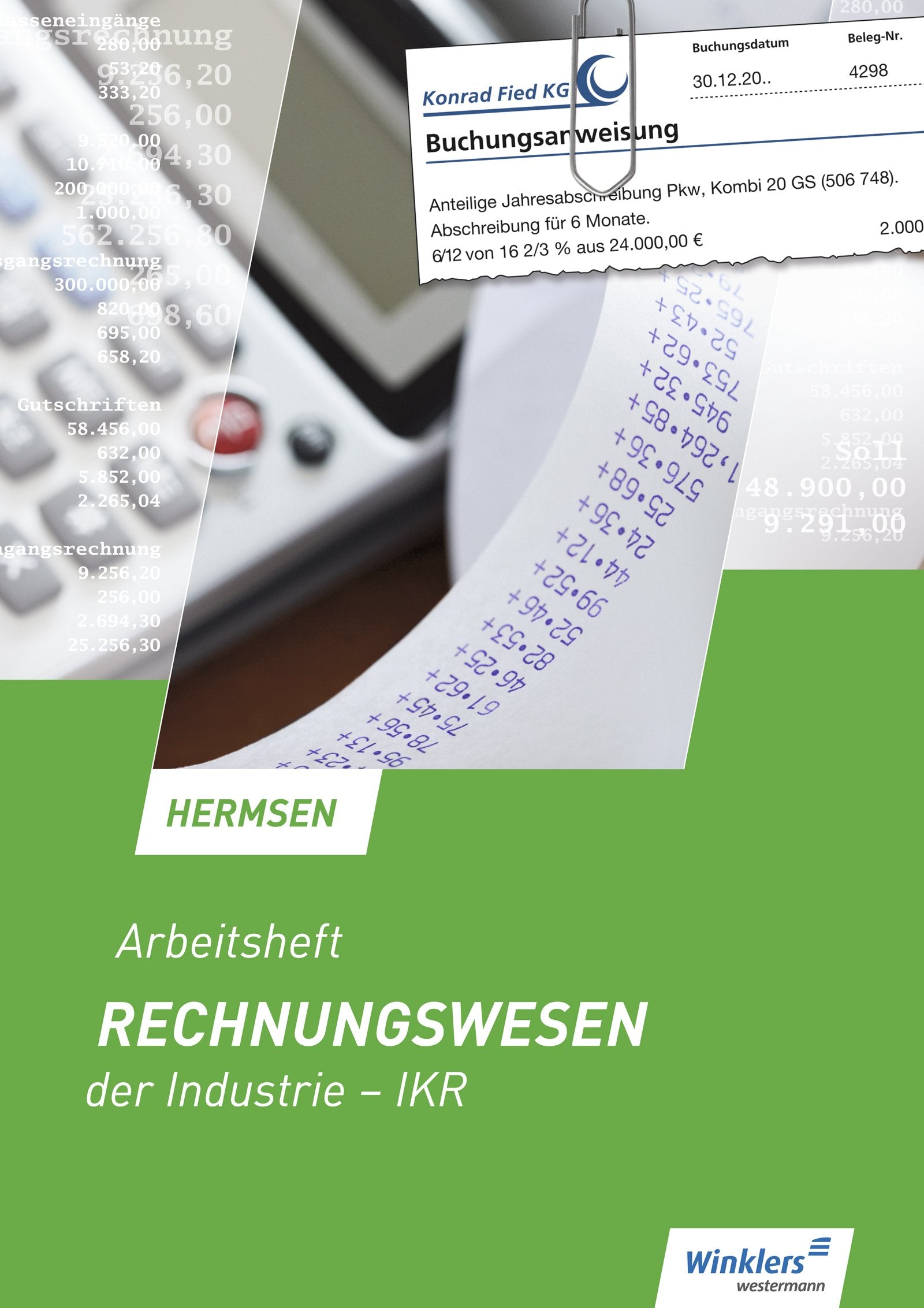 Rechnungswesen der Industrie - IKR: Arbeitsheft Study Guides