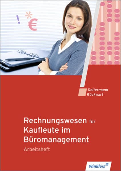 Rechnungswesen für Bürokaufleute. Arbeitsheft 3 Business, Finance & Career
