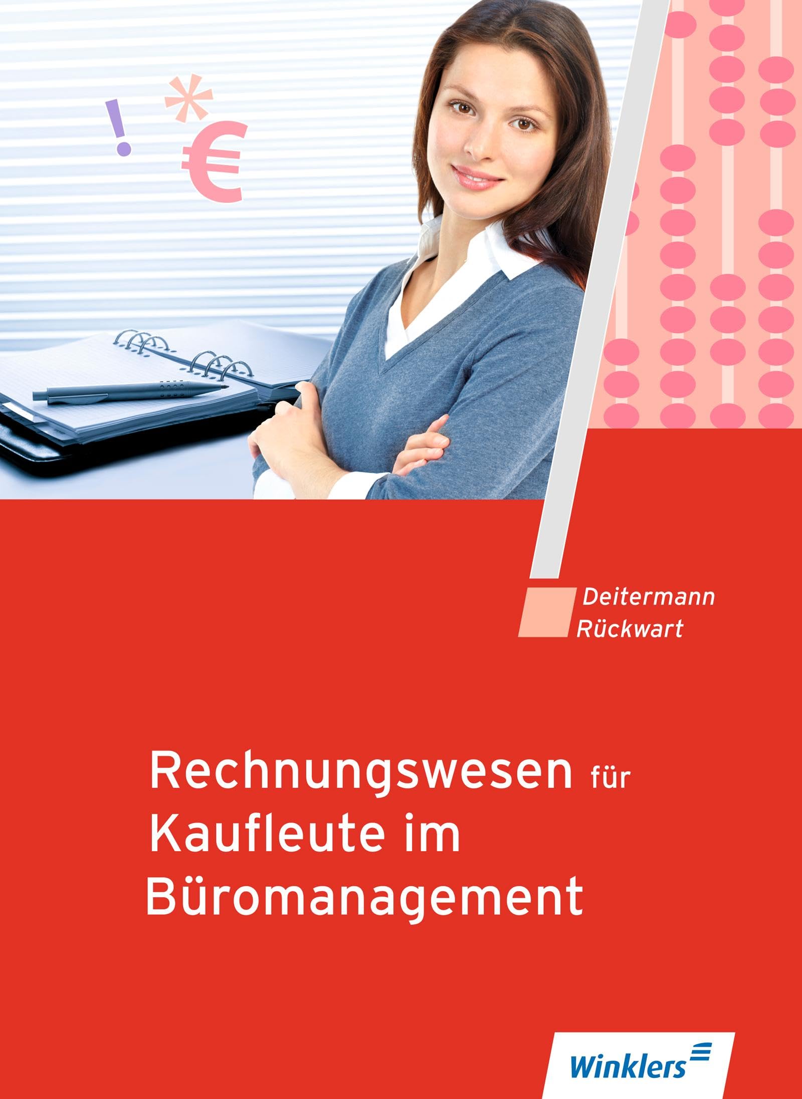 Rechnungswesen für Kaufleute im Büromanagement: Schulbuch Business, Finance & Career