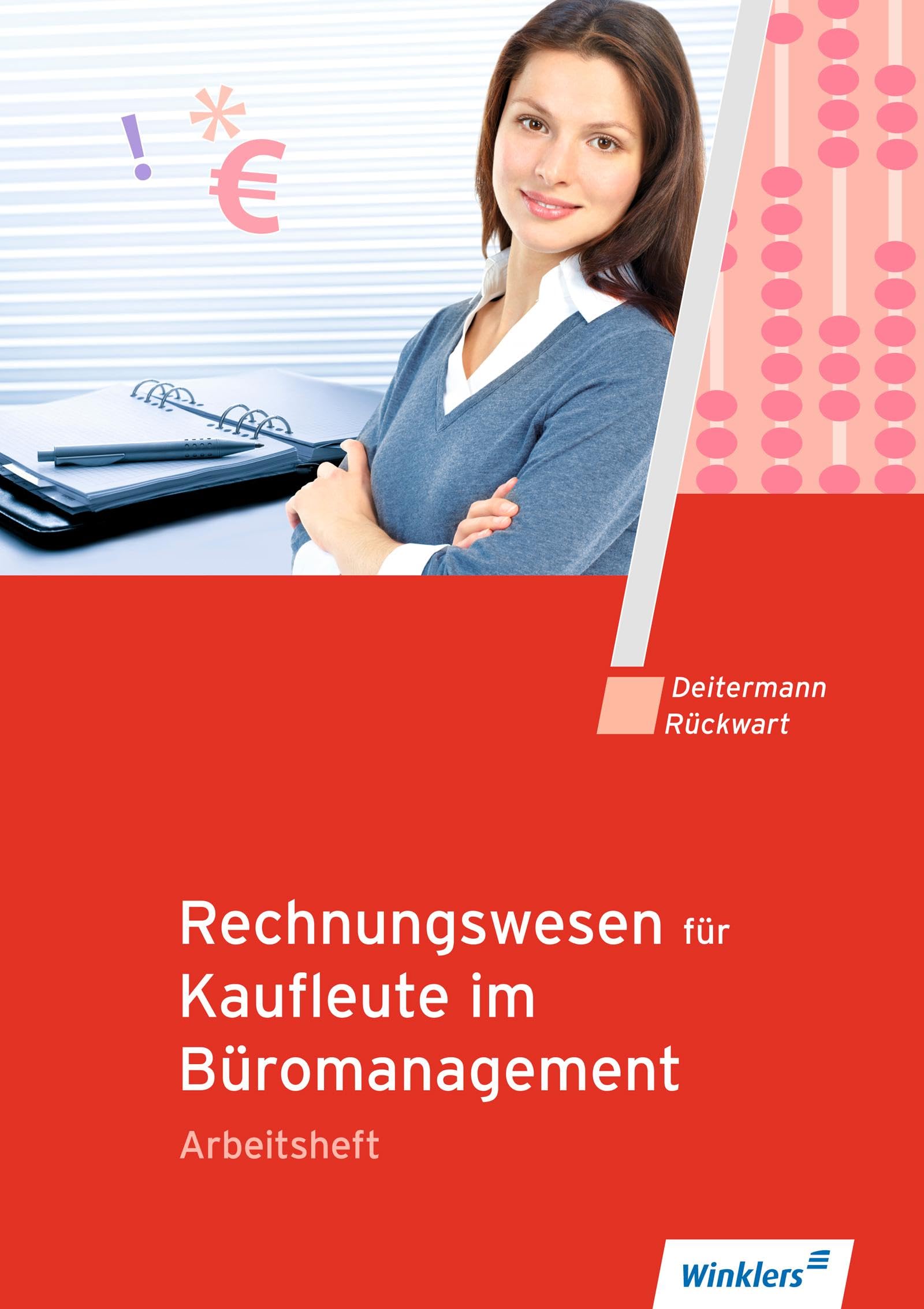 Rechnungswesen für Rechnungswesen für Bürokaufleute. Arbeitsheft Business, Finance & Career