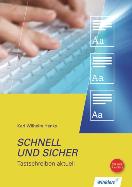 Schnell und sicher - Tastschreiben aktuell Study Guides