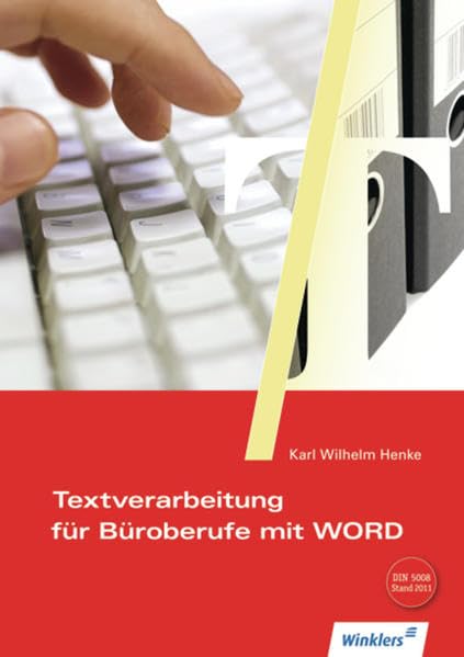 Textverarbeitung für Büroberufe mit Word 2000 Computer Science