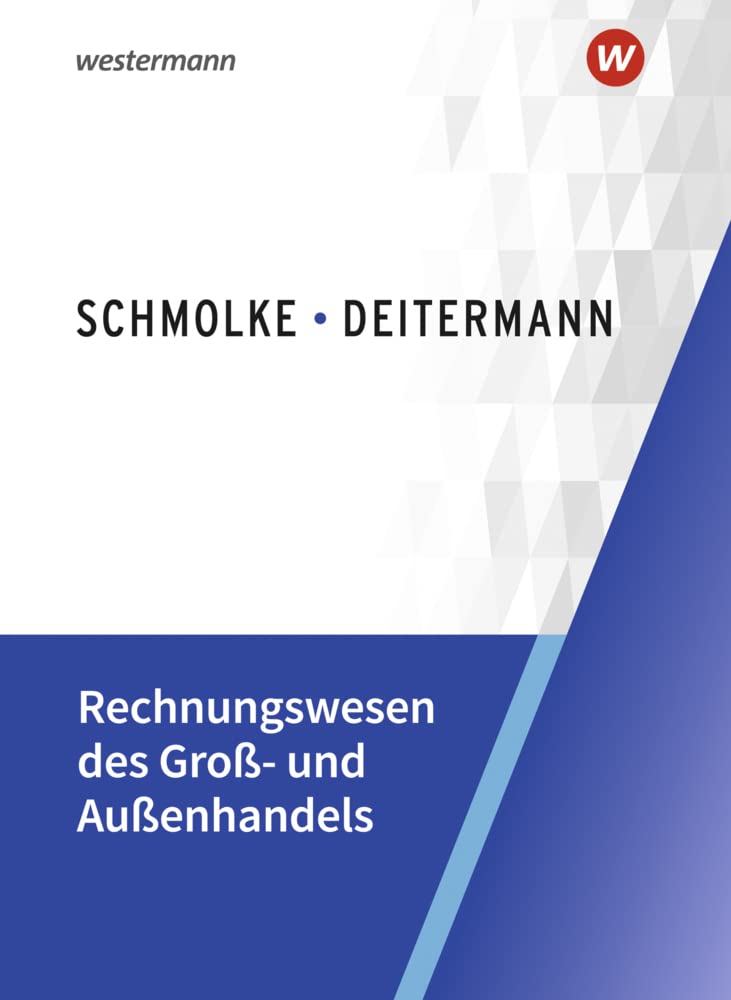 Rechnungswesen des Groß- und Außenhandels: Schülerband Business, Finance & Career