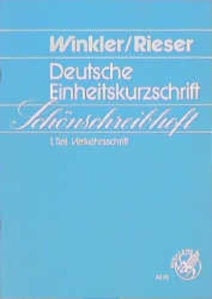 Deutsche Einheitskurzschrift. Schönschreibheft zum 1. Teil und zum Kurzen Lehrgang book