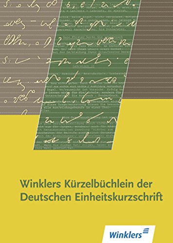 Winklers Kürzelbüchlein der Deutschen Einheitskurzschrift Study Guides