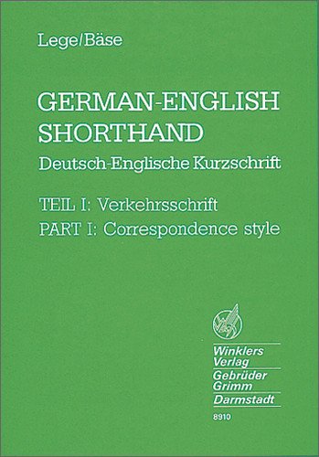 German-English Shorthand: Part 1: Verkehrsschrift: Schülerbuch, 3. Auflage Study Guides