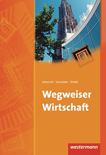 Wegweiser Wirtschaft Business, Finance & Career