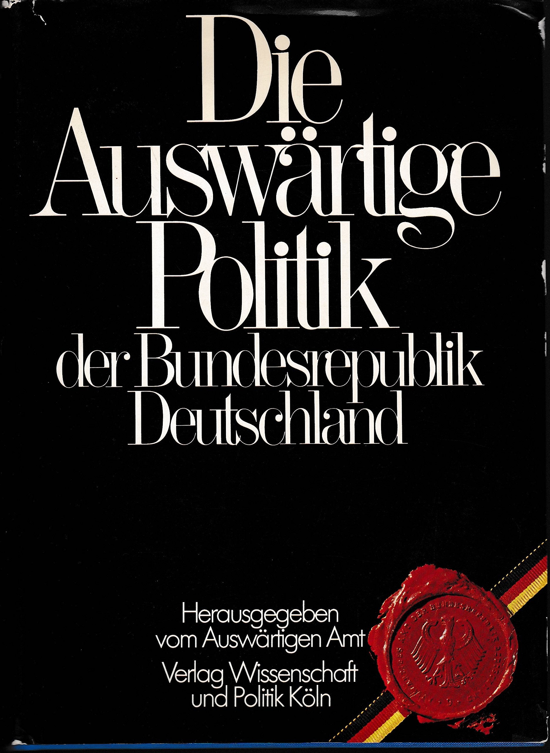 Die Auswärtige Politik der Bundesrepublik Deutschland Books