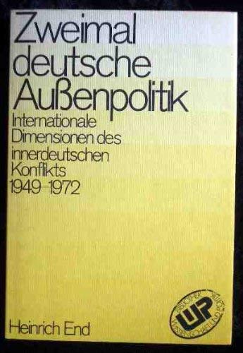 Zweimal deutsche Außenpolitik Politics & History