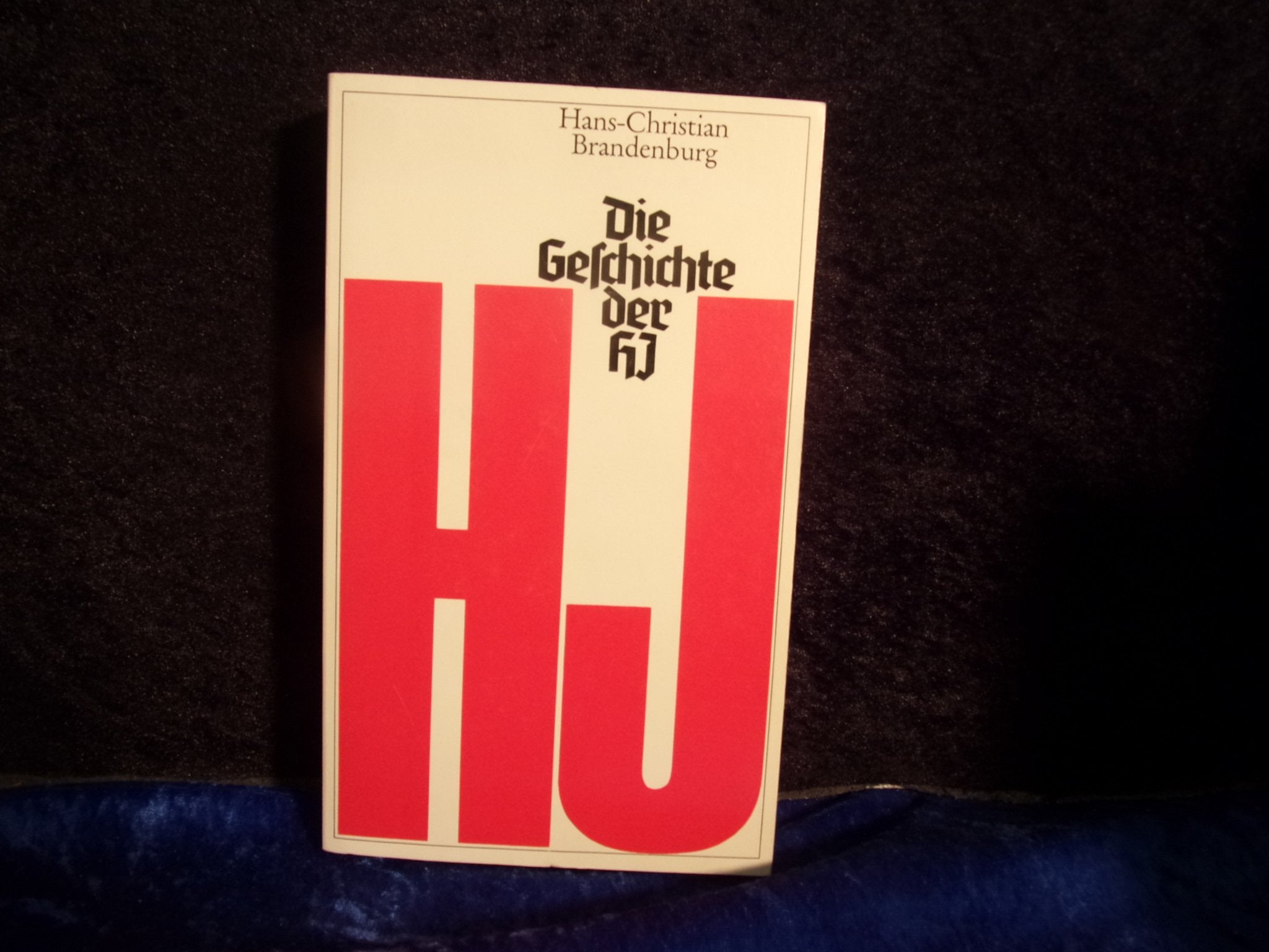 Die Geschichte der HJ. Wege und Irrwege einer Generation General education