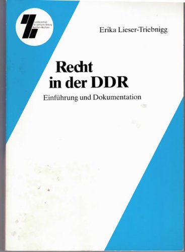 Recht in der DDR: Einführung u. Dokumentation Law