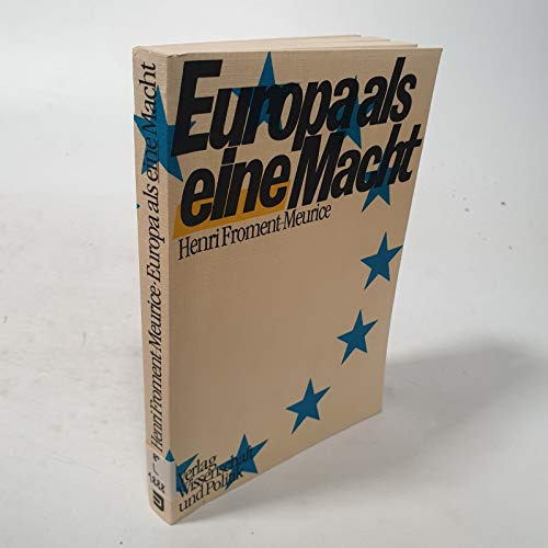 Europa als eine Macht Politics & History