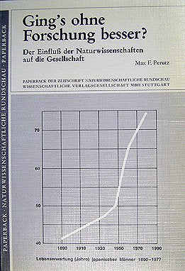 Ging's ohne Forschung besser?. Der Einfluss der Naturwissenschaften auf die Technik General education