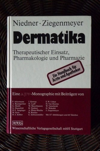 Dermatika: Therapeutischer Einsatz, Pharmakologie und Pharmazie Eine Monographie der Arbeitsgemeinschaft für Pharmazeutische Verfahrenstechnik e.V. (APV) Medicine