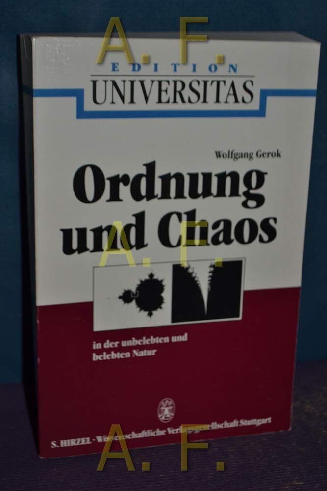 Ordnung und Chaos in der unbelebten und belebten Natur Lifestyle