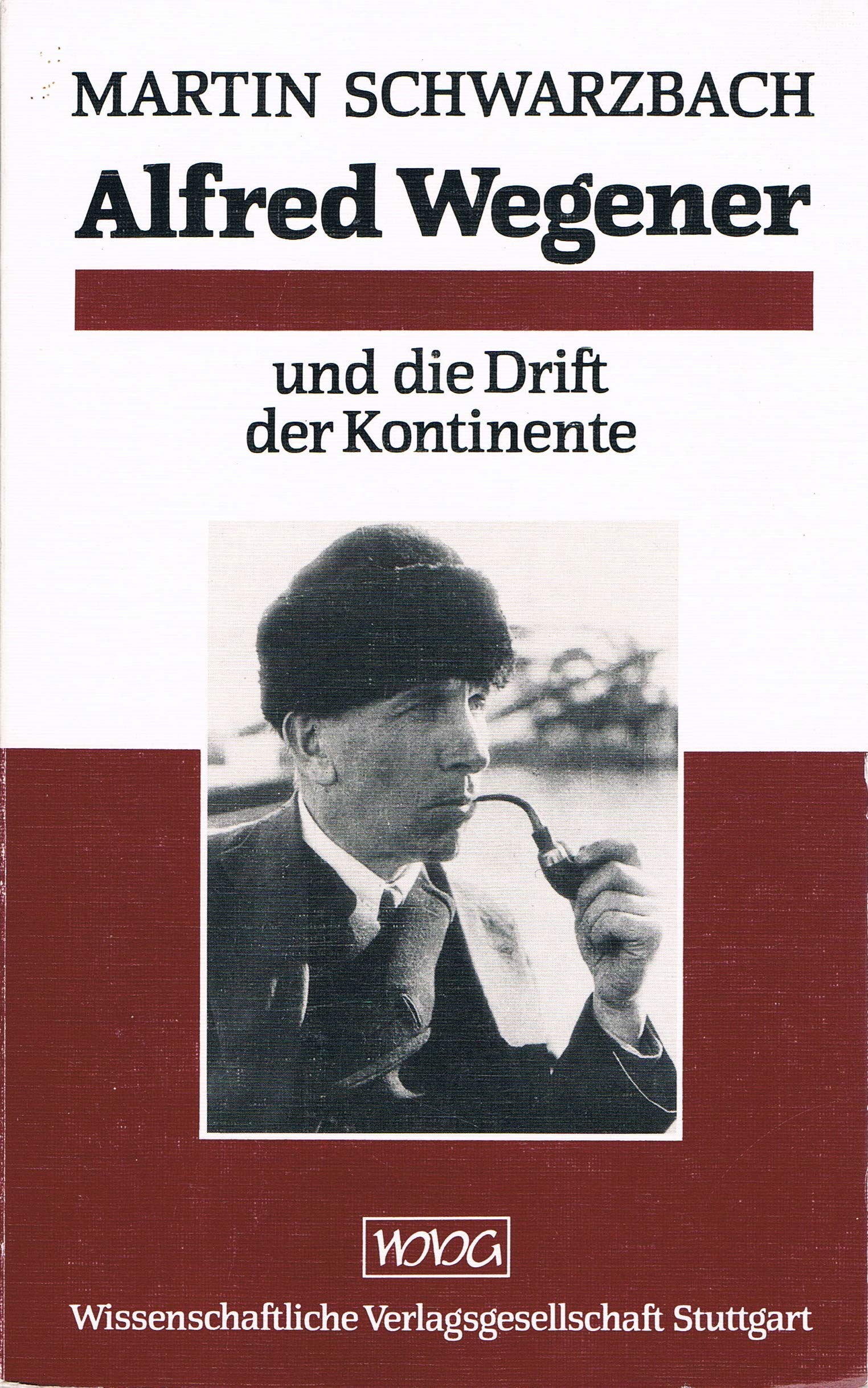 Alfred Wegener und die Drift der Kontinente Business & Technology