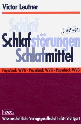 Schlaf, Schlafstörungen, Schlafmittel Medicine