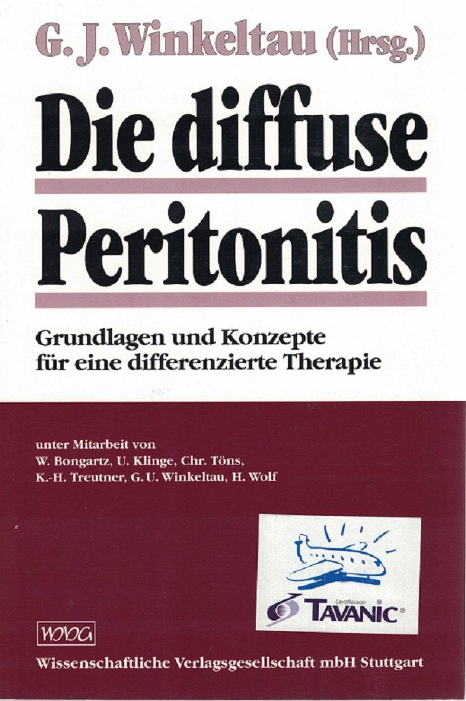 Diffuse Peritonitis. Grundlagen und Konzepte für eine differenzierte Therapie Psychology