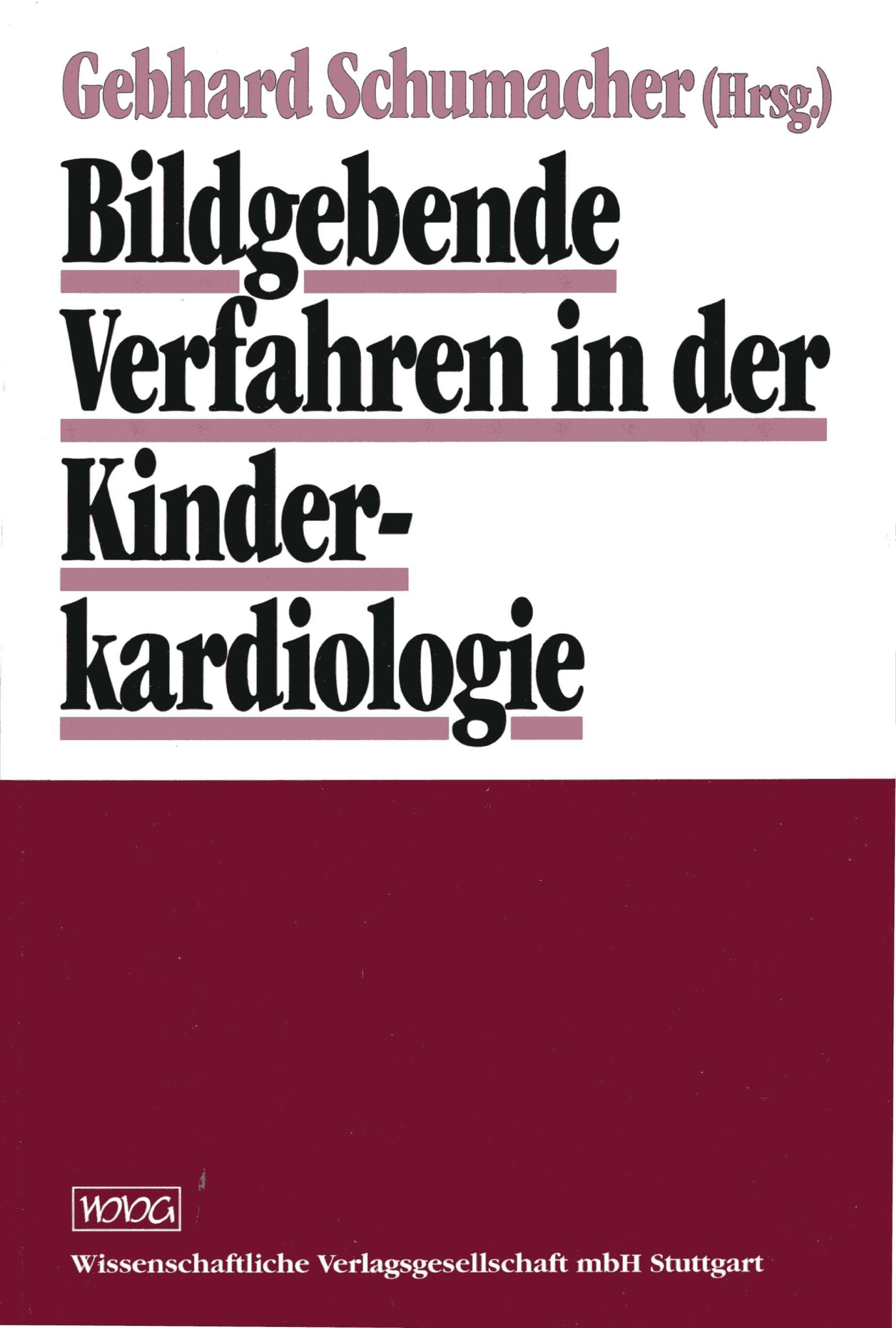 Bildgebende Verfahren in der Kinderkardiologie Medicine