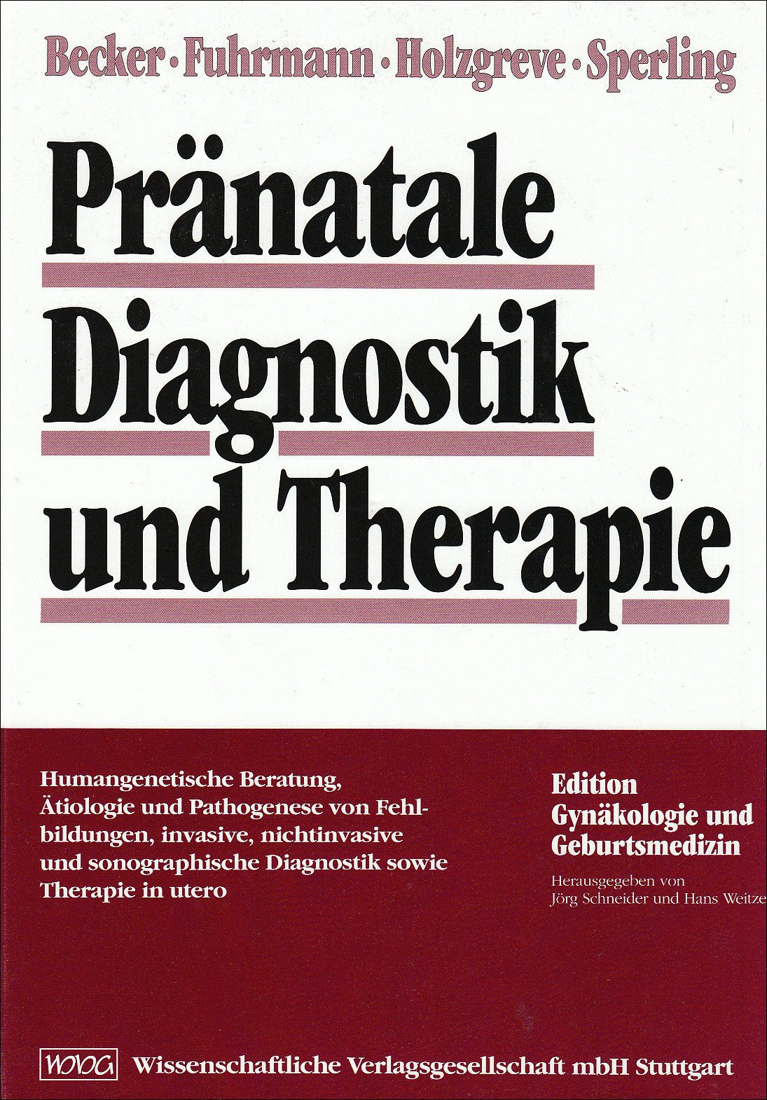 Pränatale Diagnostik und Therapie. book